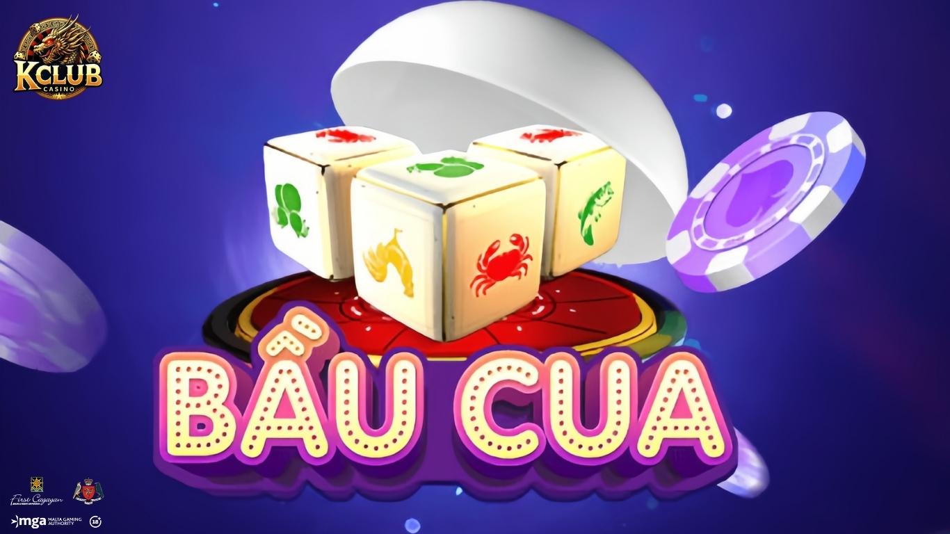 Sơ lược về game bầu cua Kclub
