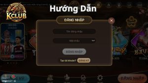 Hướng dẫn các bước đăng nhập Kclub an toàn